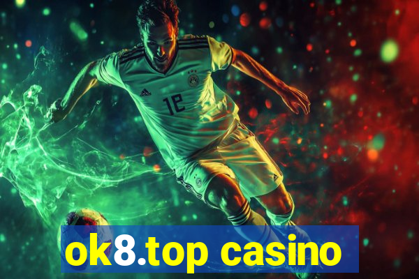 ok8.top casino